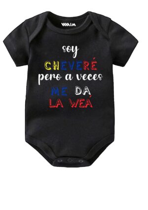 Body de Bebé Soy chevevé pero a veces me da la weá